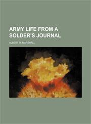 Army Life From a Solder's Journal,1151080691,9781151080691