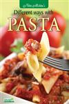 Different Ways with Pasta,8178691906,9788178691909