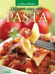 Different Ways with Pasta,8178691906,9788178691909
