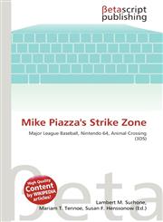 Mike Piazza's Strike Zone,613479001X,9786134790017