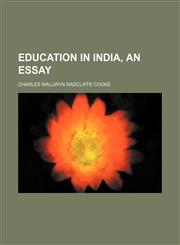 Education in India, an Essay,1151571857,9781151571854