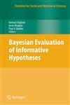 Bayesian Evaluation of Informative Hypotheses,0387096116,9780387096117