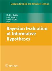 Bayesian Evaluation of Informative Hypotheses,0387096116,9780387096117