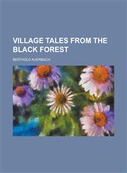 Village Tales from the Black Forest,1234258862,9781234258863