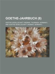 Goethe-Jahrbuch (8),1153532751,9781153532754