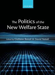 The Politics of the New Welfare State,0199645256,9780199645251
