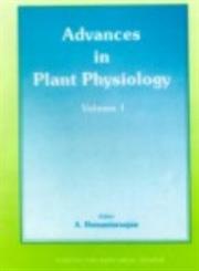Advances in Plant Physiology, Volume 1, 1998,8172331770,9788172331771