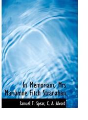In Memoriam. Mrs Mariamne Fitch Stranahan,1140487604,9781140487609