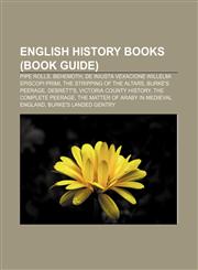 English history books (Book Guide) Pipe rolls, Behemoth, De Iniusta Vexacione Willelmi Episcopi Primi, The Stripping of the Altars,1156078733,9781156078730