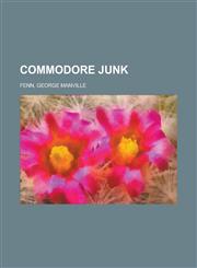 Commodore Junk,1236693949,9781236693945