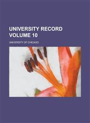University Record Volume 10,1153427524,9781153427524