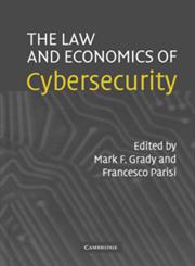 The Law and Economics of Cybersecurity,0521855276,9780521855273