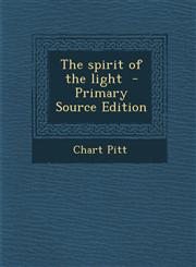 Spirit of the Light,1289832757,9781289832759