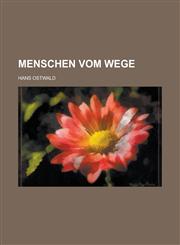 Menschen Vom Wege,1234138654,9781234138653