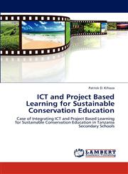 Ict and Project Based Learning for Sustainable Conservation Education,3659293377,9783659293375