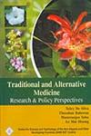 Traditional and Alternative Medicine Research and Policy Perspectives,8170356148,9788170356141