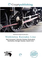 Nishitetsu Kaizuka Line,6200753903,9786200753908