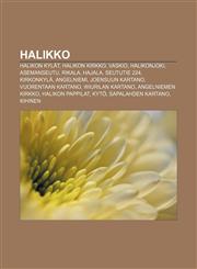 Halikko Halikon kylät, Halikon kirkko, Vaskio, Halikonjoki, Asemanseutu, Rikala, Hajala, Seututie 224, Kirkonkylä, Angelniemi,1231867604,9781231867600