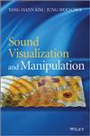 Sound Visualization and Manipulation,1118368479,9781118368473