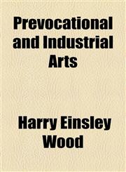Prevocational and Industrial Arts,1154908917,9781154908916