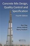 Concrete Mix Design, Quality Control and Specification 4th Edition,0415504996,9780415504997