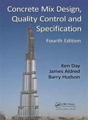 Concrete Mix Design, Quality Control and Specification 4th Edition,0415504996,9780415504997