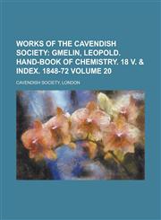 Works of the Cavendish Society Volume 20,1234044161,9781234044169