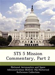 STS 5 Mission Commentary, Part 2,1249836174,9781249836179