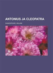 Antonius ja Cleopatra,1236703685,9781236703682