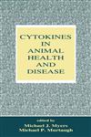 Cytokines in Animal Health and Disease,0824794354,9780824794354