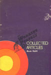 The Working People's Daily : Collected Articles Book Eight 1st Edition