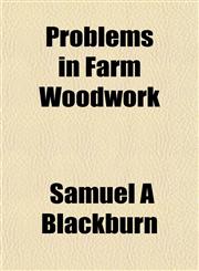 Problems in Farm Woodwork,115179984X,9781151799845