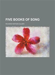 Five books of song,1151021733,9781151021731
