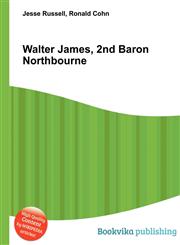 Walter James, 2nd Baron Northbourne,5511661562,9785511661568