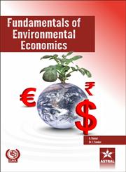 Fundamentals of Environmental Economics,8170359155,9788170359159