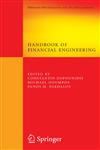 Handbook of Financial Engineering,0387766812,9780387766812