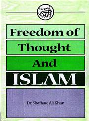 Freedom of Thought and Islam,8174351574,9788174351579