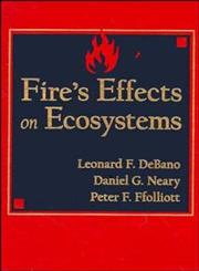 Fire Effects on Ecosystems,0471163562,9780471163565