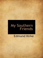 My Southern Friends,1115347322,9781115347327