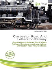 Clarbeston Road And Letterston Railway,6200000336,9786200000330