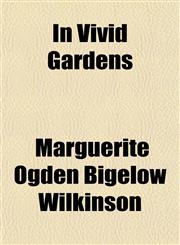 In Vivid Gardens,1151723959,9781151723956