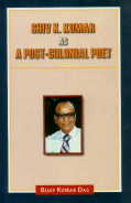 Shiv K. Kumar As a Post-Colonial Poet 1st Edition,8126900474,9788126900473