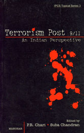 Terrorism Post 9/11 An Indian Perspective 1st Published,8173045100,9788173045103