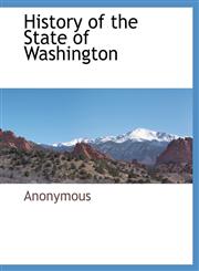 History of the State of Washington,1116306344,9781116306347