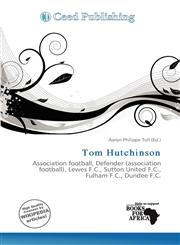 Tom Hutchinson,6200325170,9786200325174