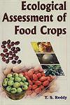 Ecological Assessment of Food Crops,8189729063,9788189729066