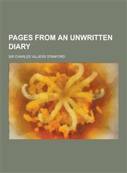 Pages from an Unwritten Diary,1230235922,9781230235929