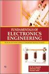 Fundamentals of Electronics Engineering (Uttarakhand Technical University) 1st Edition,9380386435,9789380386430