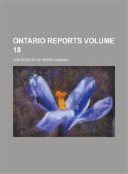 Ontario Reports Volume 18,1230093877,9781230093871