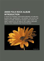 2000s folk rock album Introduction A Taste of Strawbs, In Between Dreams, Autumn Sky, Bloody Men, Anderswelt, The Works,1157015875,9781157015871